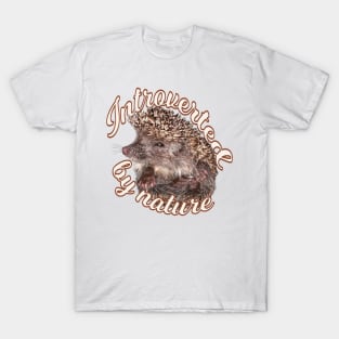 Introverted by nature hedgehog T-Shirt